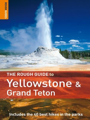 cover image of The Rough Guide to Yellowstone and Grand Teton